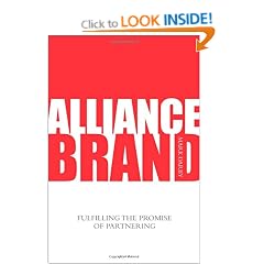 Alliance Brand: Fulfilling the Promise of Partnering