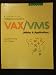 A Beginner's Guide to Vax/Vms Utilities and Applications