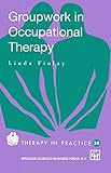Groupwork in occupational therapy