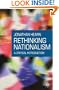 Rethinking Nationalism: A Critical Introduction