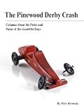The Pinewood Derby Crash