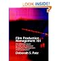 Film Production Management 101: The Ultimate Guide for Film and Television Production Management and Coordination (Michael Wiese Productions)