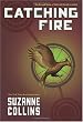 Catching Fire (The Second Book of the Hunger Games)