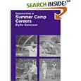 Opportunities in Summer Camp Careers by  Blythe Camenson