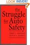 The Struggle for Auto Safety