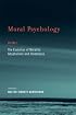 Moral Psychology, Volume 1: The Evolution of Morality: Adaptations and Innateness (Bradford Books)