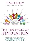 The Ten Faces of Innovation