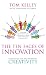 The Ten Faces of Innovation: Strategies for Heightening Creativity
