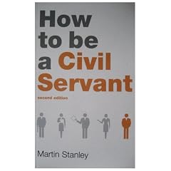 Politico's Guide to How to be a Civil Servant