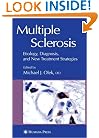 Multiple Sclerosis: Etiology, Diagnosis, and New Treatment Strategies (Current Clinical Neurology)