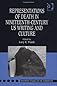 Representations of Death in Nineteenth-Century US Writing and Culture (Warwick Studies in the Humanities)