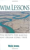Swim Lessons: Ten Secrets for Making Any Dream Come True