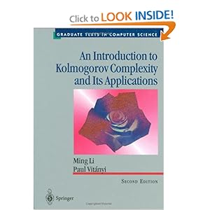 An Introduction to Kolmogorov Complexity  - Ming Li 