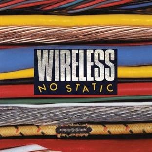 Wireless - No Static - Zortam Music