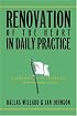 Renovation of the Heart in Daily Practice: Experiments in Spiritual Transformation