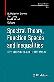 Spectral theory, function spaces and inequalities