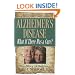 Alzheimer's Disease: What If There Was a Cure?
