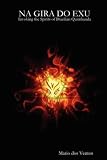 NA GIRA DO EXU - Invoking the Spirits of Brazilian Quimbanda