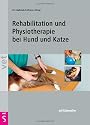 Rehabilitation und Physiotherapie bei Hund und Katze