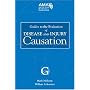 Guides to the Evaluation of Disease and Injury Causation
