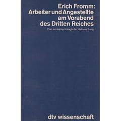 Arbeiter und Angestellte am Vorabend des Dritten Reiches. Eine sozialpsychologische Untersuchung.