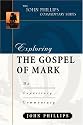 Exploring the Gospel of Mark (John Phillips Commentary Series)