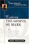 Exploring the Gospel of Mark (John Phillips Commentary Series)
