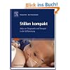 Stillen kompakt: Atlas zur Diagnostik und Therapie in der Stillberatung