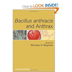 Click here to buy Bacillus anthracis and Anthrax by Nicholas H. Bergman.