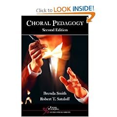 Choral Pedagogy by Brenda Smith and Robert Thayer Sataloff