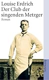 Produkt-Bild: Der Club der singenden Metzger: Roman (suhrkamp taschenbuch)