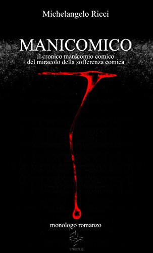 Manicomico (Italian Edition)