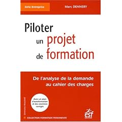 Piloter un projet de formation : De l'analyse de la demande au cahier des charges