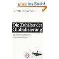 Die Zuh�lter der Globalisierung: �ber Oligarchen, Hedge Fonds, 'Ndrangheta, Drogenkartelle und andere parasit�re Systeme