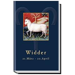 Widder. 21.M�rz bis 20. April