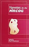 Vignettes for the MRCOG