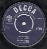 TELL ME WHEN 7 INCH (7" VINYL 45) UK DECCA 1964