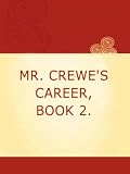 MR. CREWE’S CAREER BOOK 2.