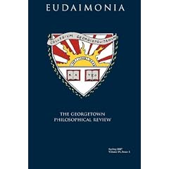 Eudaimonia The Georgetown Philosophical Review