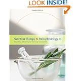 Nutrition Therapy and Pathophysiology by Marcia Nelms, Kathryn P. Sucher, Karen Lacey and Sara Long Roth