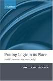 Putting Logic in Its Place: Formal Constraints on Rational Belief