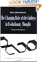The Changing Role of the Embryo in Evolutionary Thought: Roots of Evo-Devo (Cambridge Studies in Philosophy and Biology)