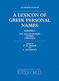 A Lexicon of Greek Personal Names: The Aegean Islands, Cyprus, Cyrenaica (Lexicon of Greek Personal Names)