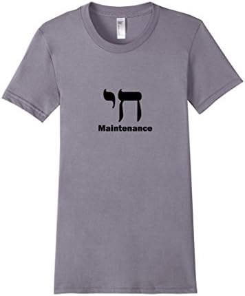 Women's Chai (High) Maintenance Funny Jewish T Shirt Large Slate