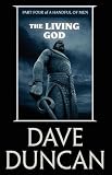 The Living God (Part Four of A Handful of Men )