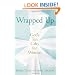 Wrapped Up: God's Ten Gifts for Women