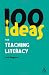 100 Ideas for Teaching Literacy (Continuum One Hundreds)