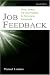 Job Feedback: Giving, Seeking, and Using Feedback for Performance Improvement (Applied Psychology)