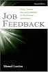 Job Feedback: Giving, Seeking, and Using Feedback for Performance Improvement (Applied Psychology)