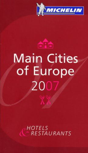 City Travel Guides Discounted  Books : Michelin Guide Europe 2007 (Michelin Guides)